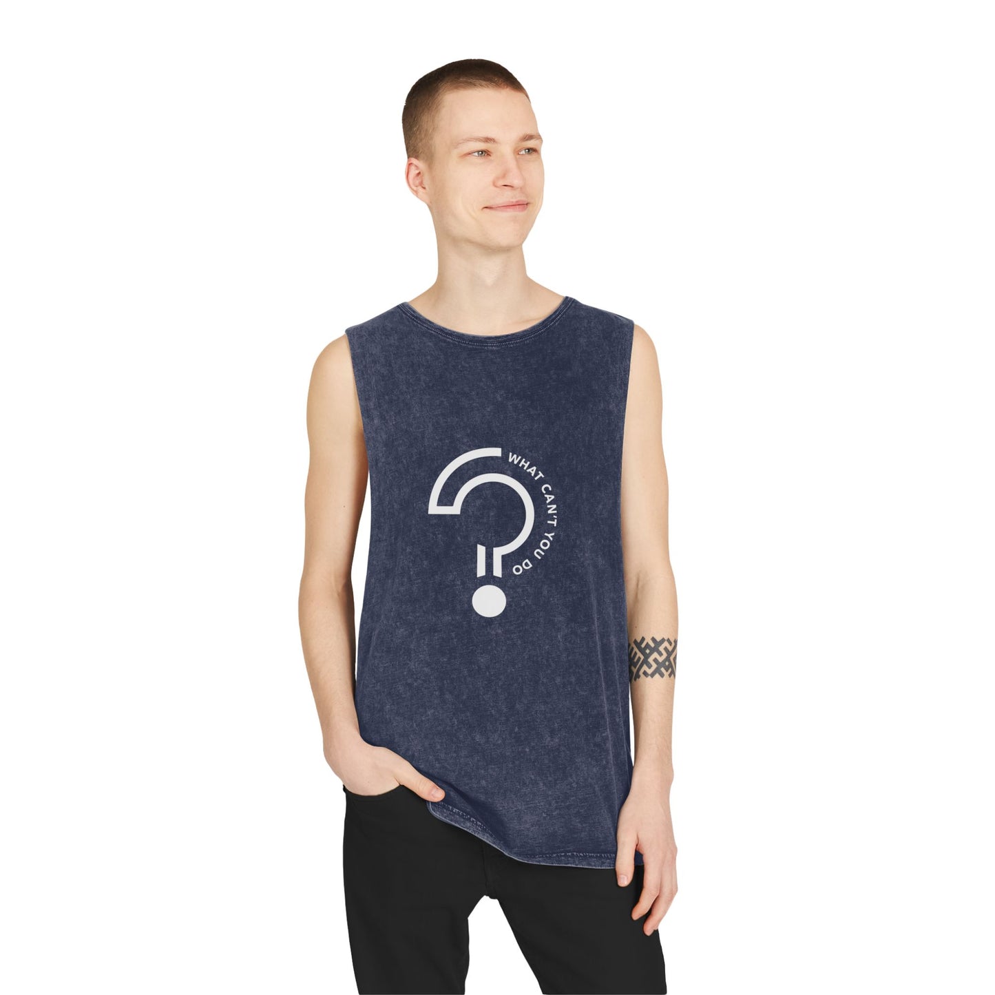What Can't You Do? Unisex Stonewash Tank Top: "Create. Inspire. Disrupt."
