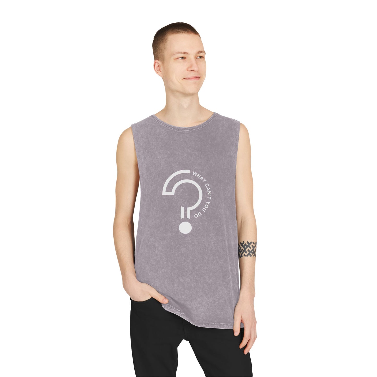 What Can't You Do? Unisex Stonewash Tank Top: "Create. Inspire. Disrupt."