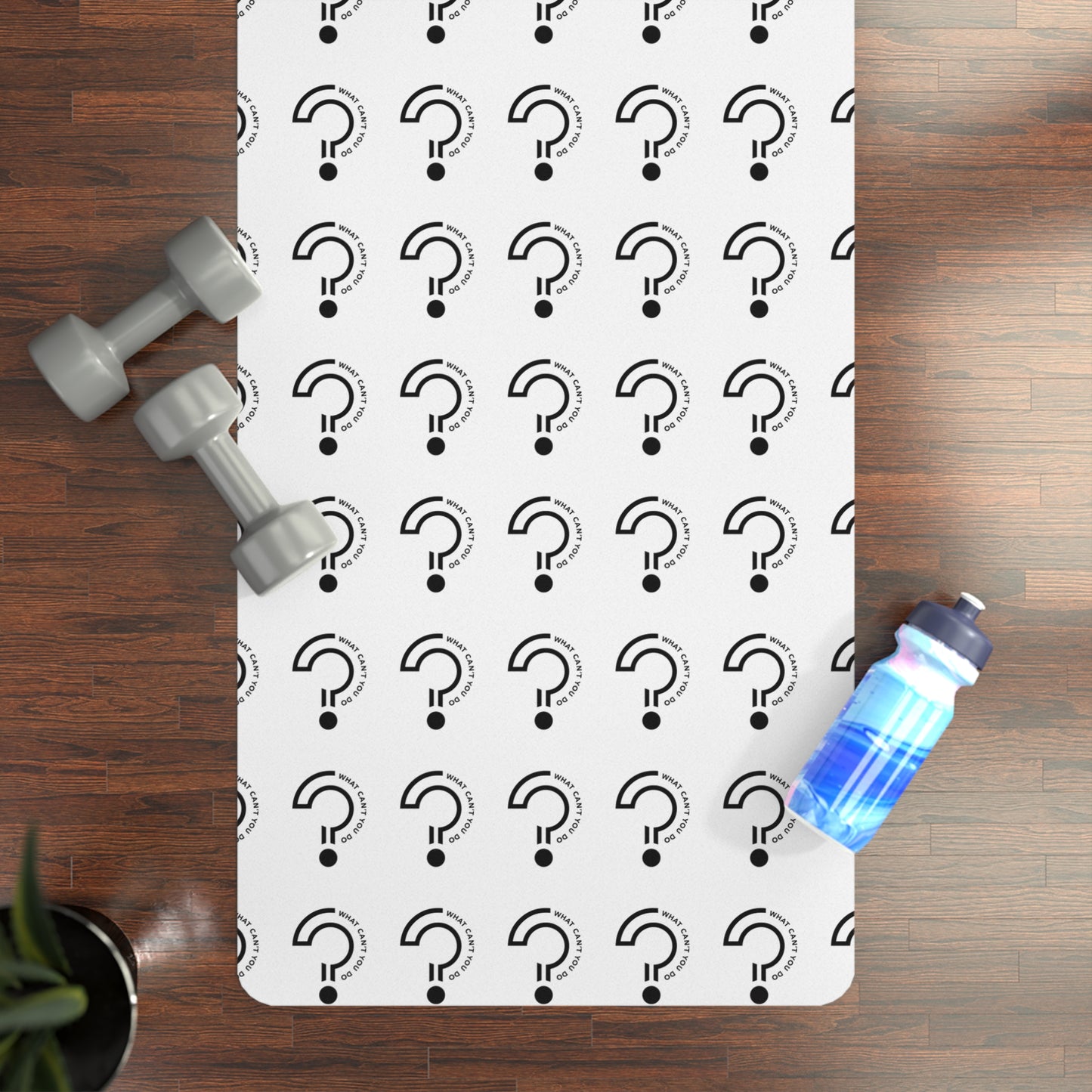 What Can't You Do? Yoga Mat