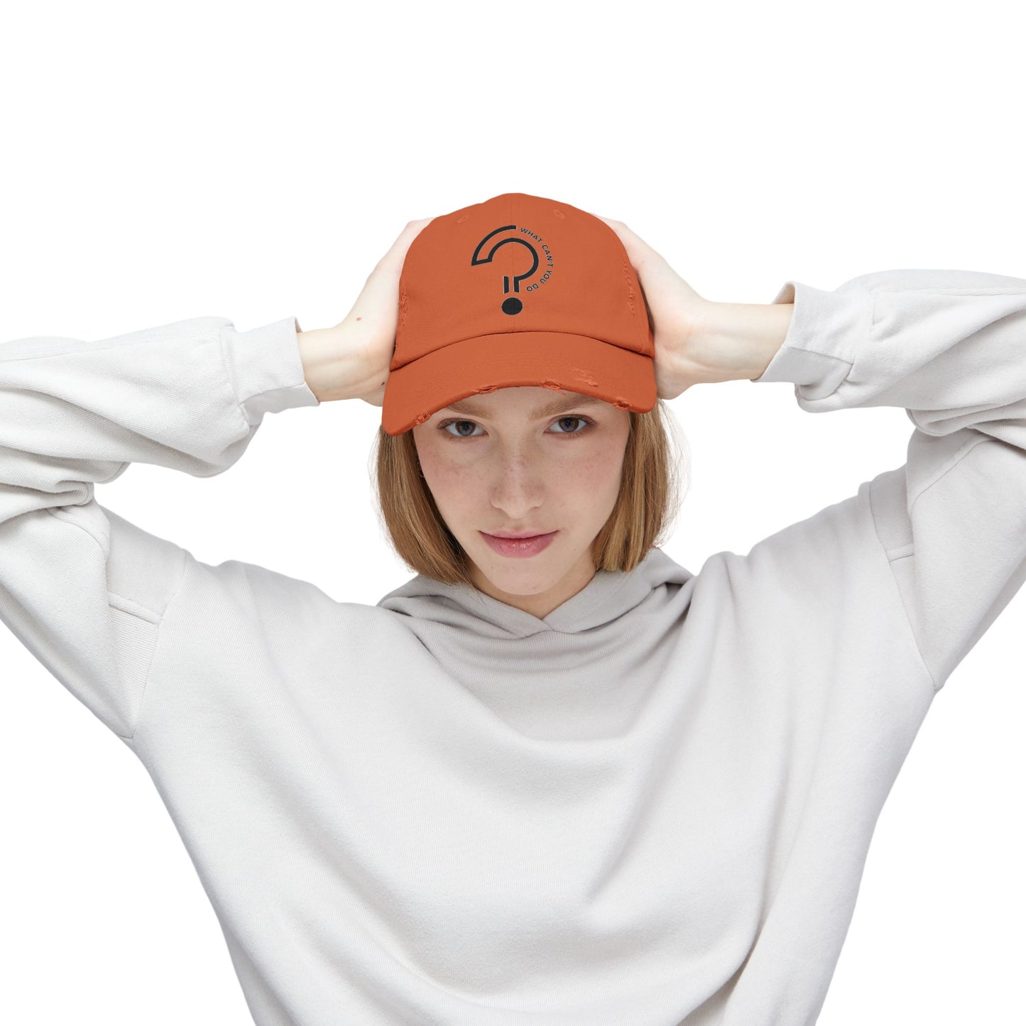 What Can't You Do? Distressed Hat