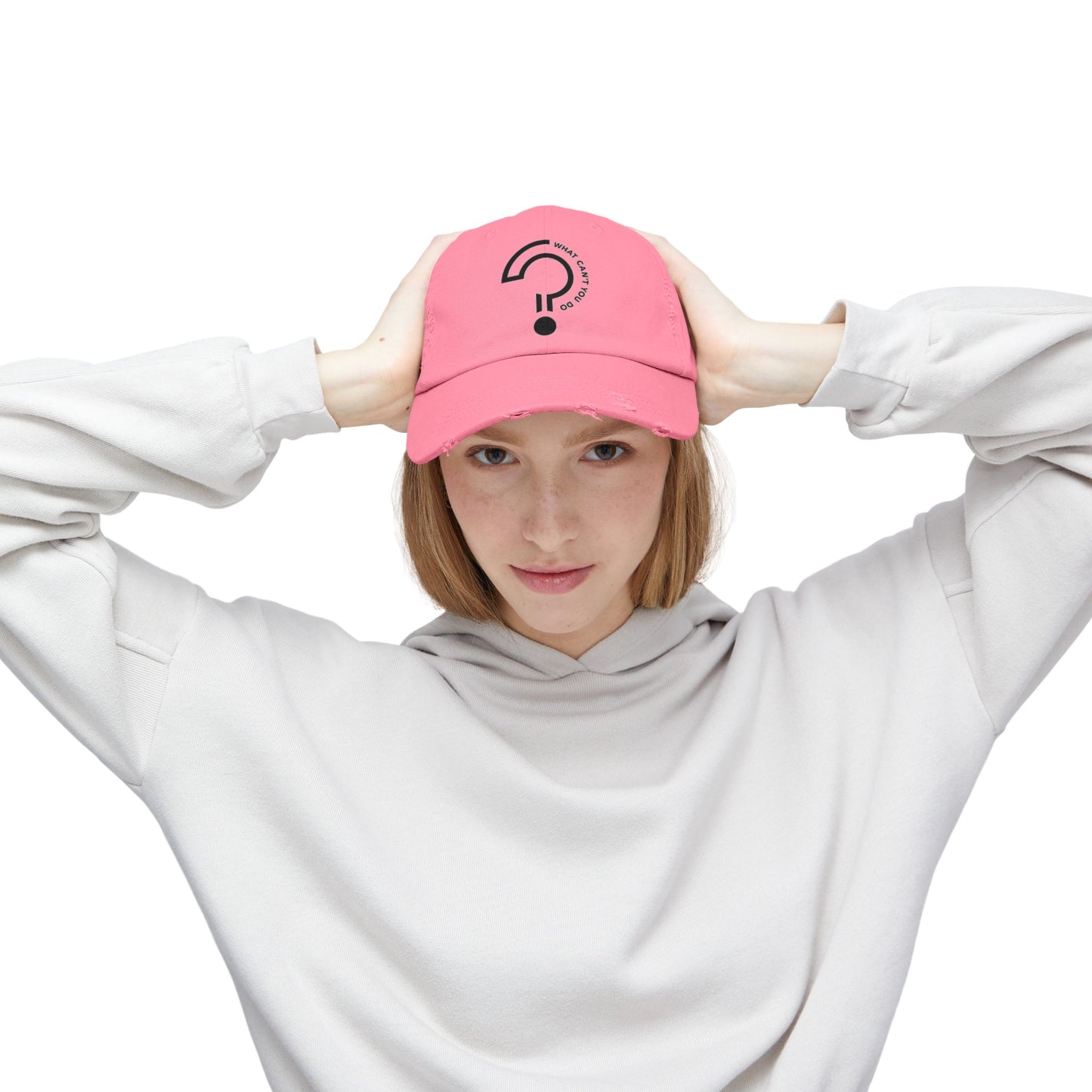What Can't You Do? Distressed Hat