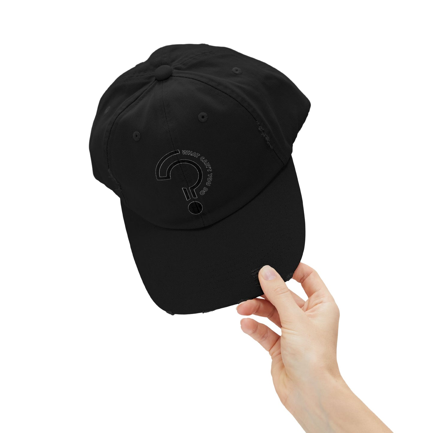 What Can't You Do? Distressed Hat