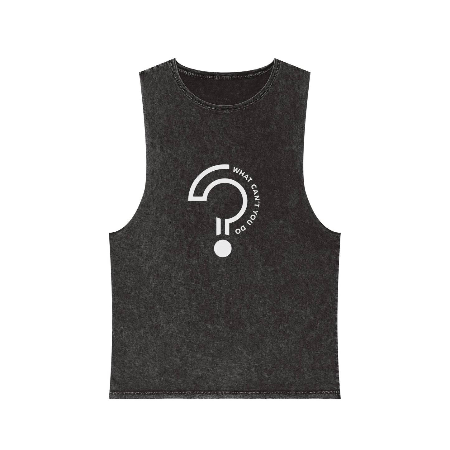 What Can't You Do? Unisex Stonewash Tank Top: "Create. Inspire. Disrupt."