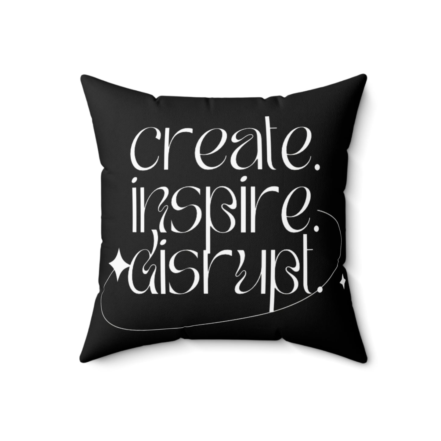 What Can't You Do? Black Pillow: "Create, Inspire, Disrupt"