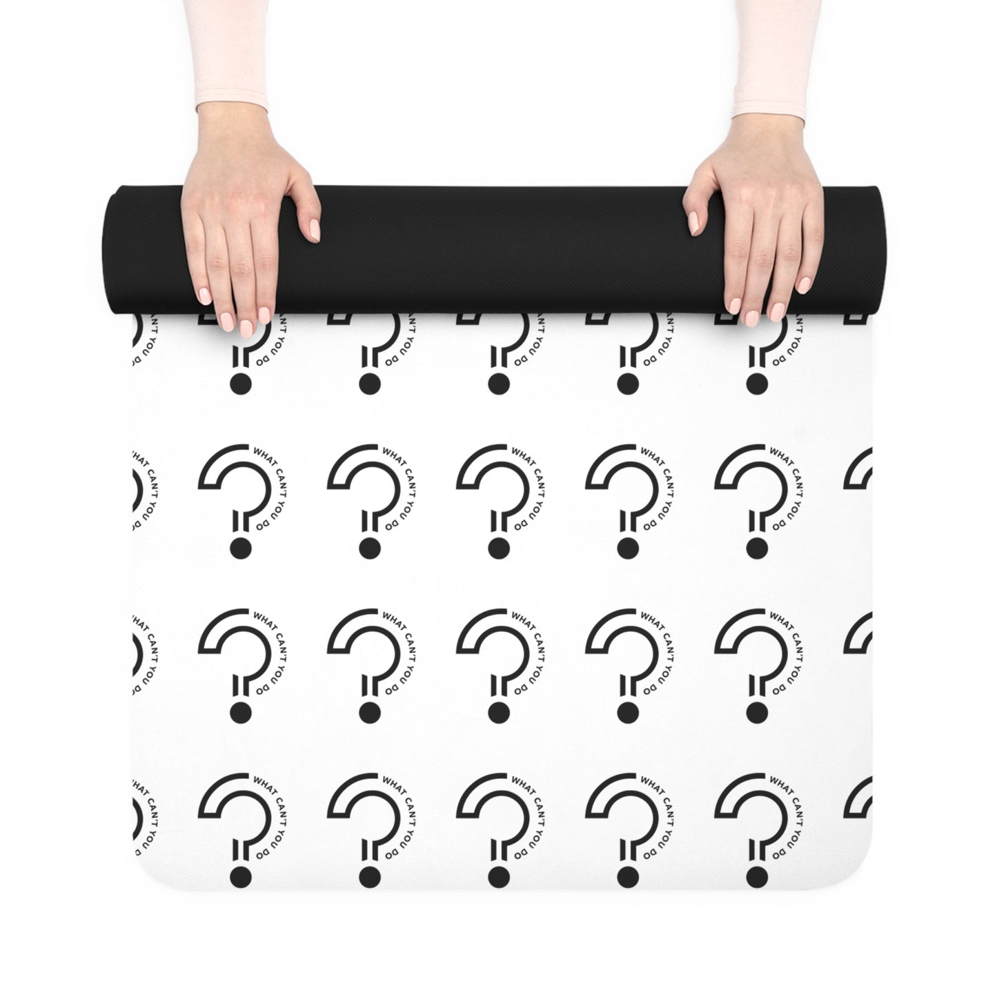 What Can't You Do? Yoga Mat