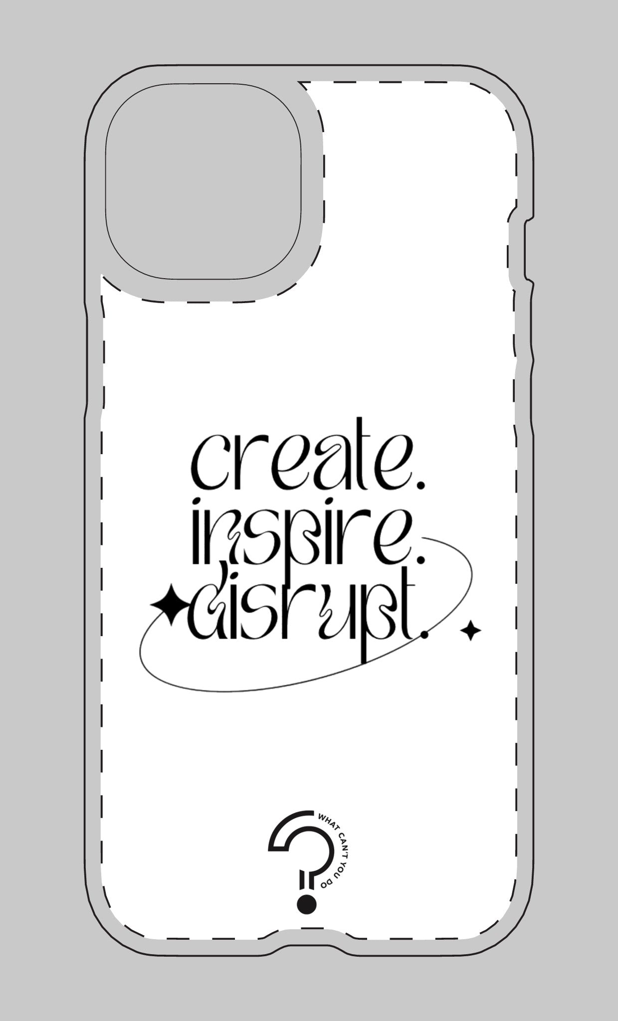 Create, Inspire, Disrupt Tough Magnetic Case: What Can't You Do?