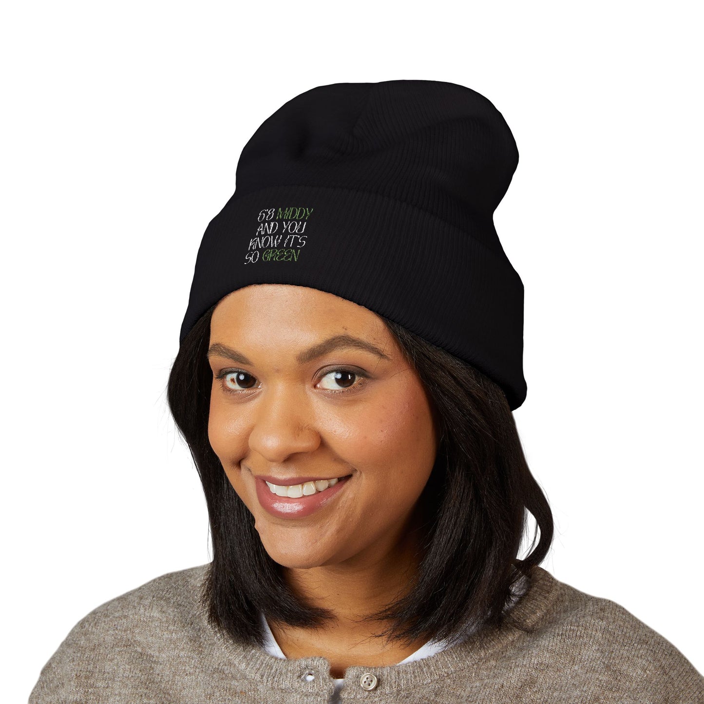 "6'8 Middy and You Know It's So Green" Beanie (Top Off Your Clutchness)