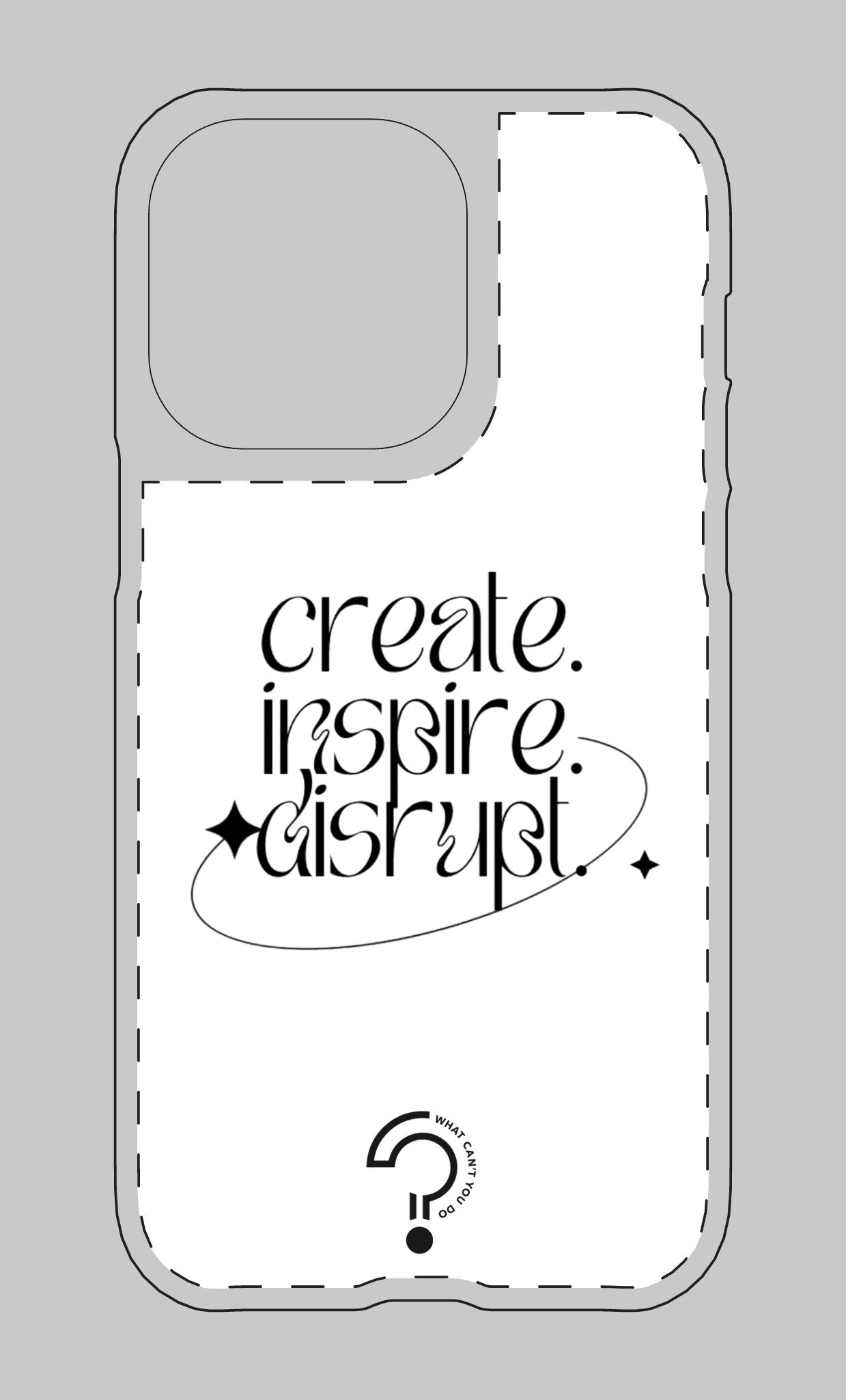 Create, Inspire, Disrupt Tough Magnetic Case: What Can't You Do?