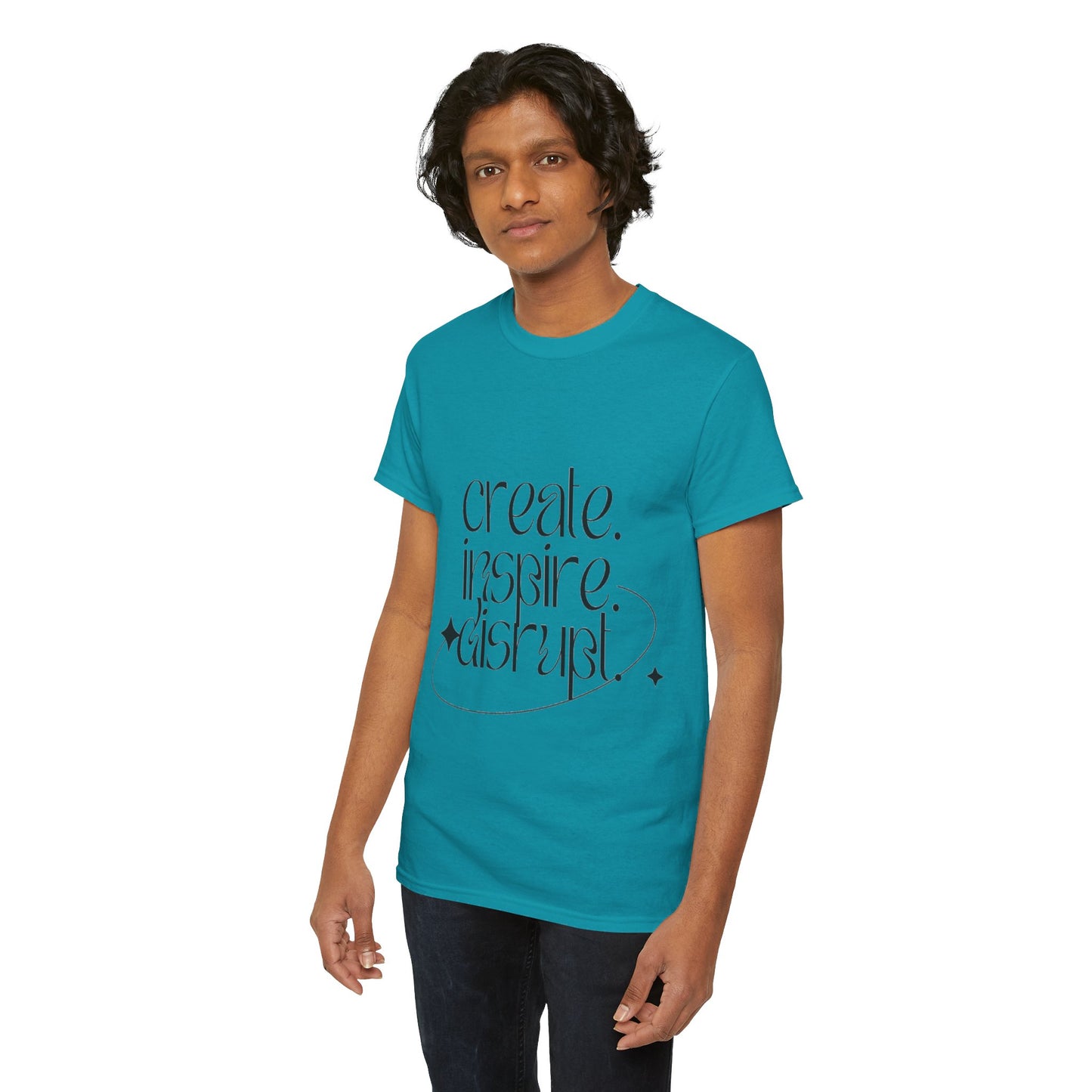 "Create, Inspire, Disrupt" T-Shirt: What Can't You Do?