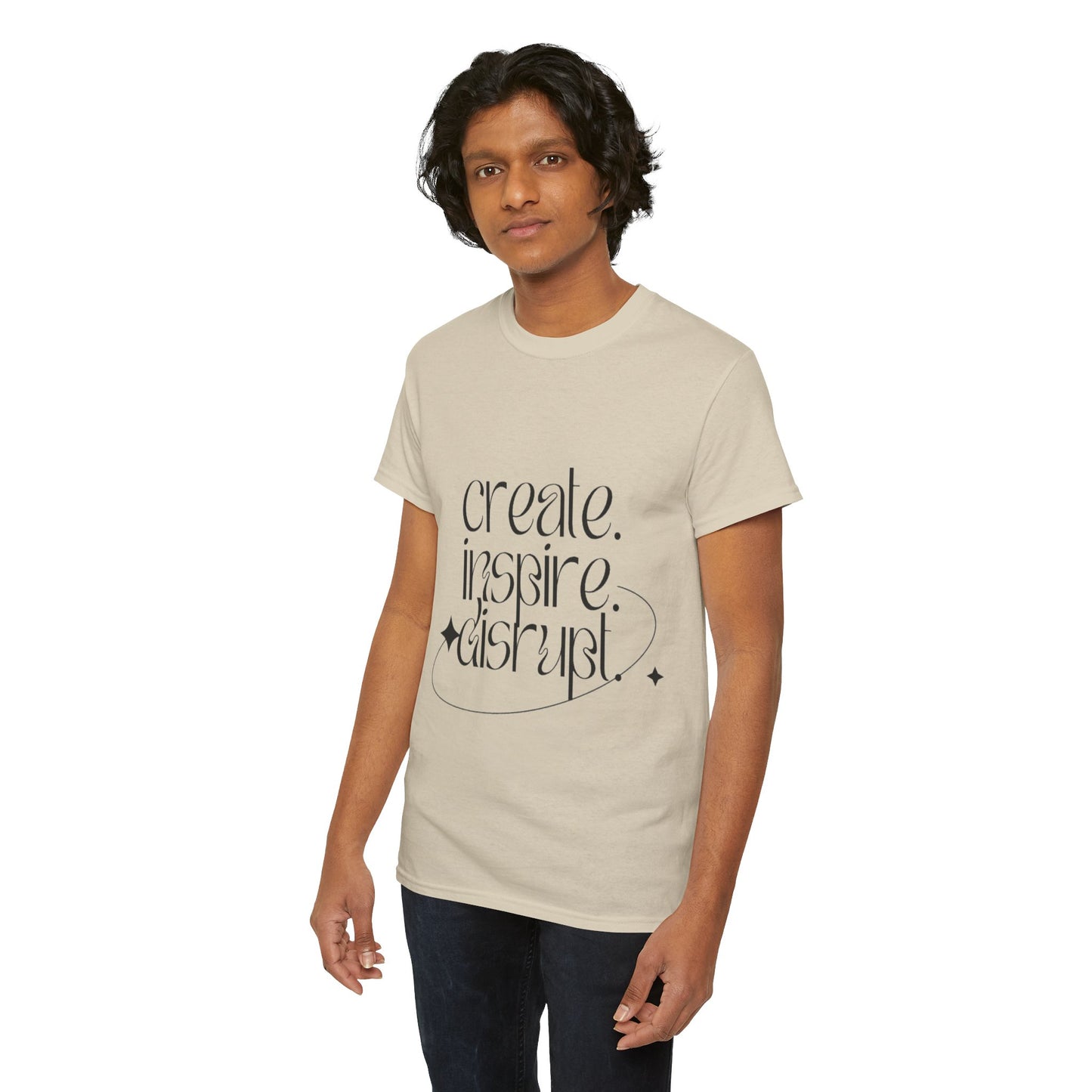 "Create, Inspire, Disrupt" T-Shirt: What Can't You Do?