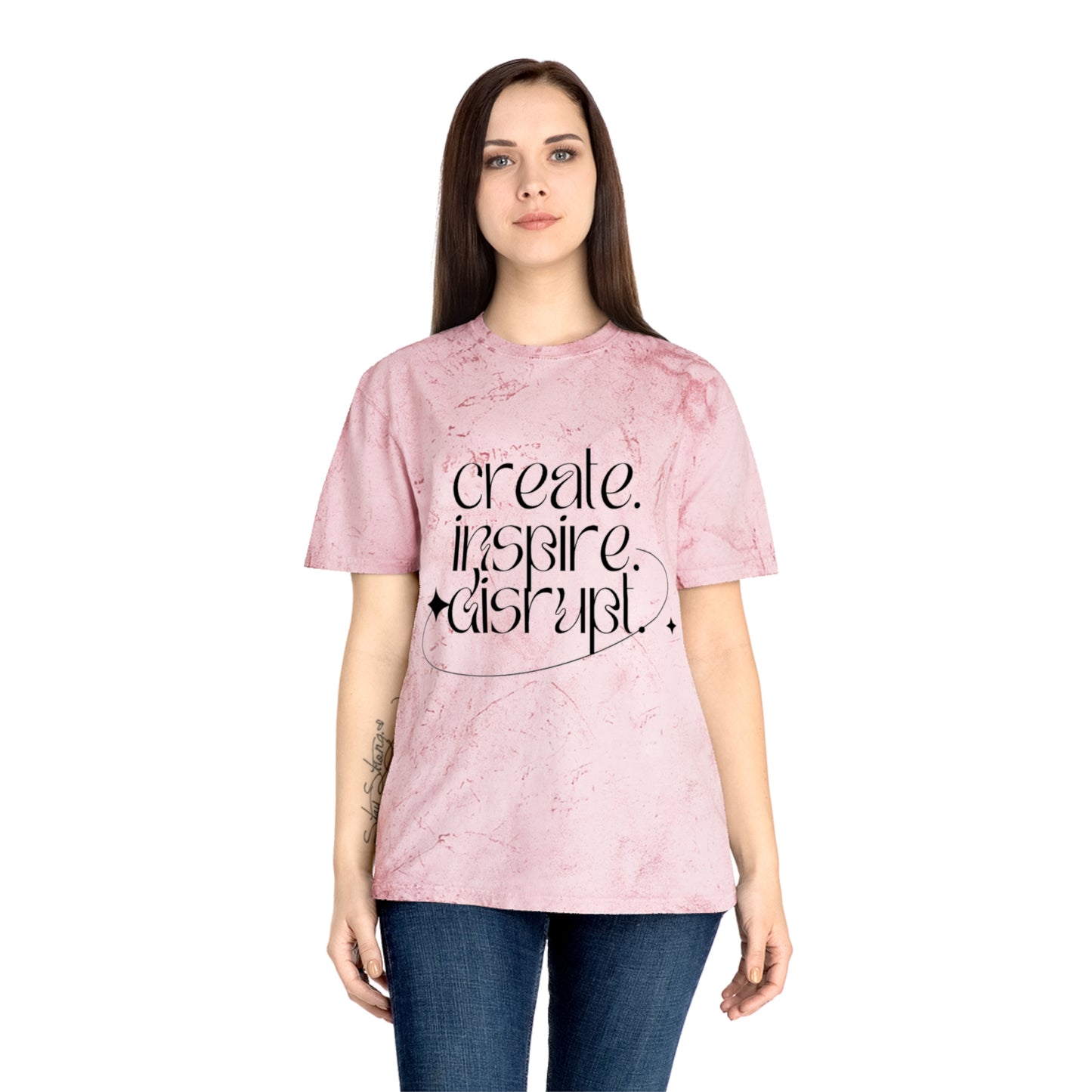 What Can't You Do? Color Blast T-Shirt: "Create. Inspire. Disrupt."