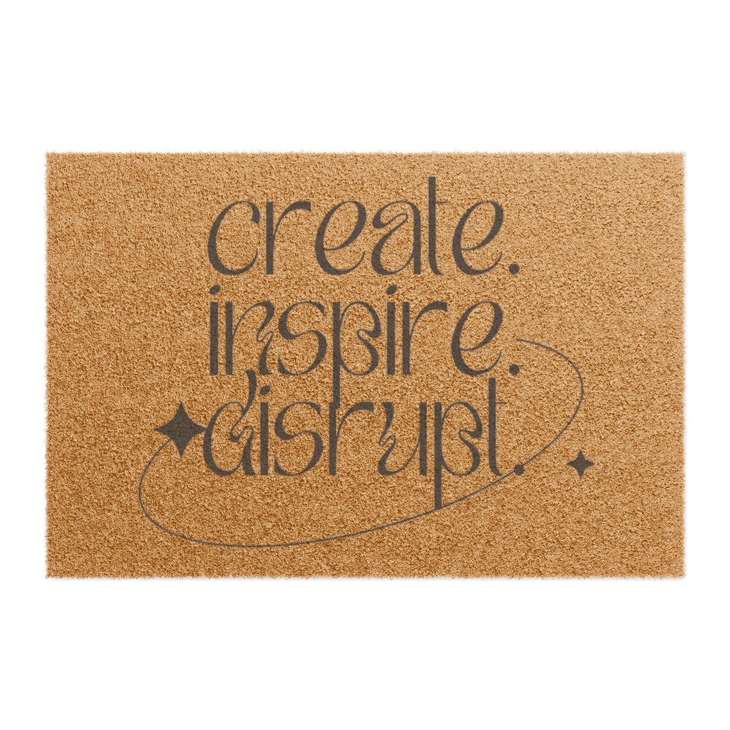 Create, Inspire, Disrupt Doormat