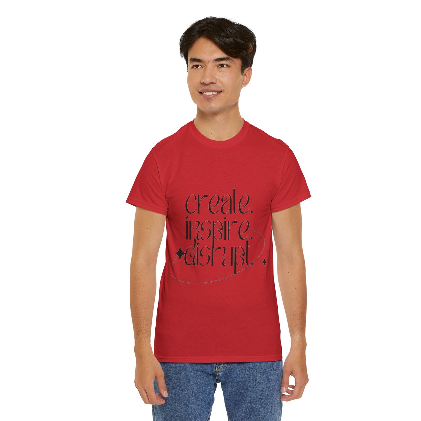 "Create, Inspire, Disrupt" T-Shirt: What Can't You Do?