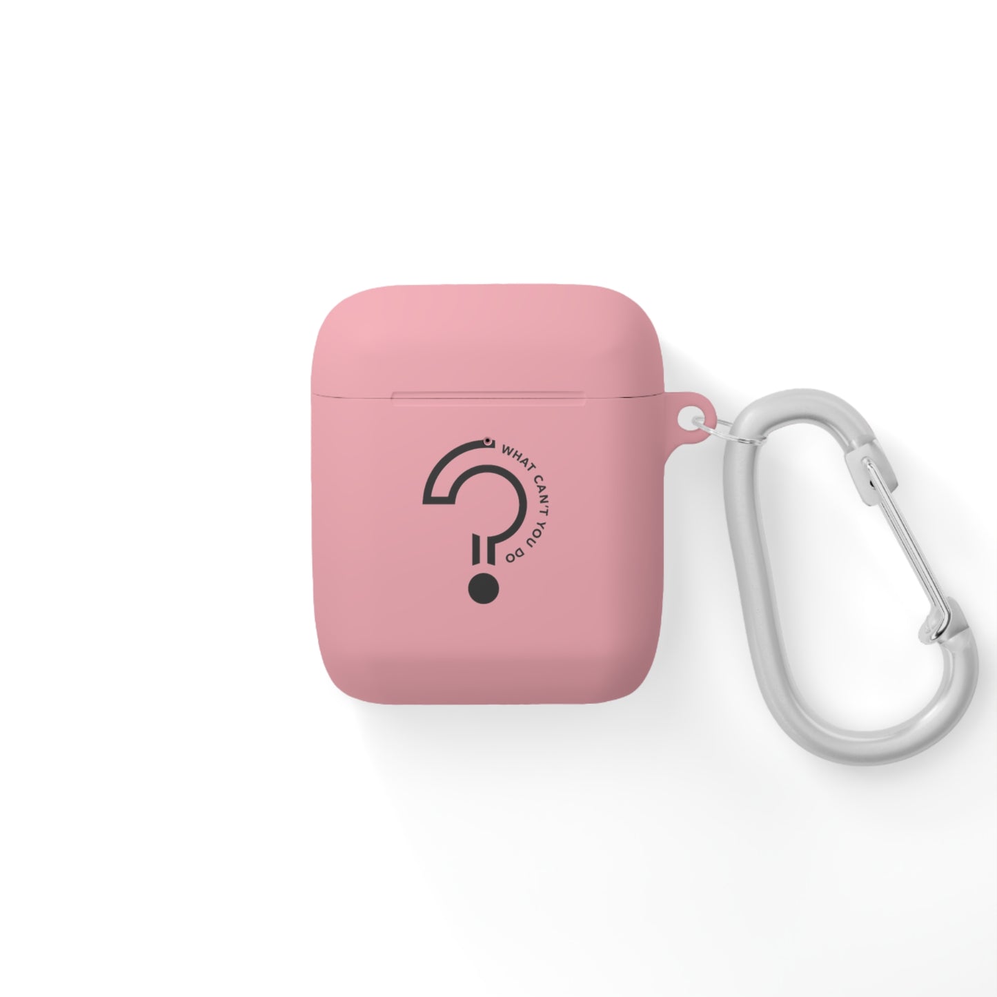 What Can't You Do? AirPods and AirPods Pro Case Cover: "Create, Inspire, Disrupt"