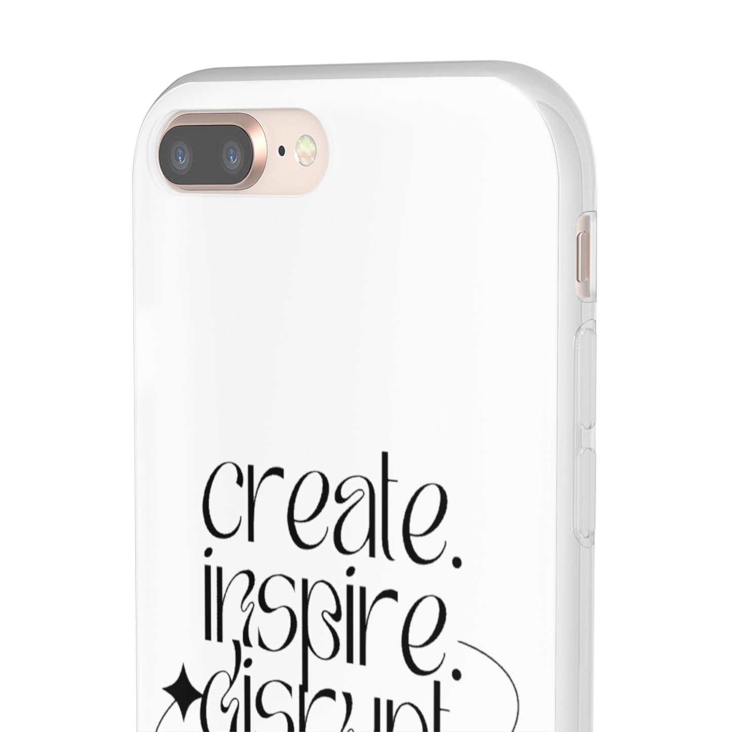 "Create, Inspire, Disrupt" Flexi Phone Cases: What Can't You Do?