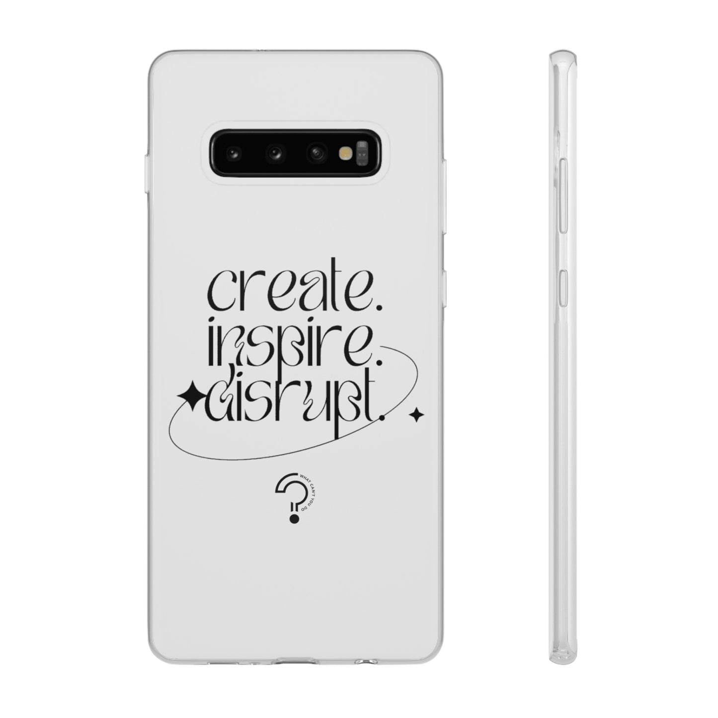 "Create, Inspire, Disrupt" Flexi Phone Cases: What Can't You Do?