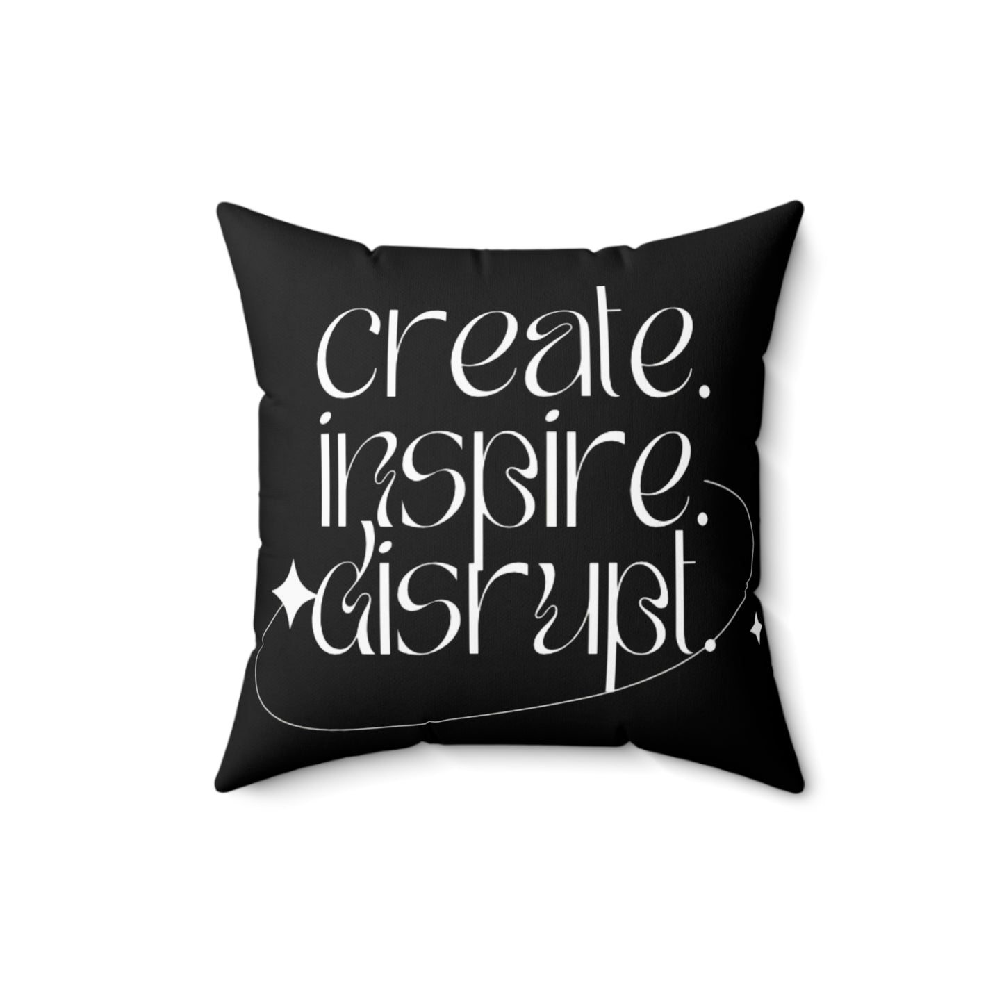 What Can't You Do? Black Pillow: "Create, Inspire, Disrupt"