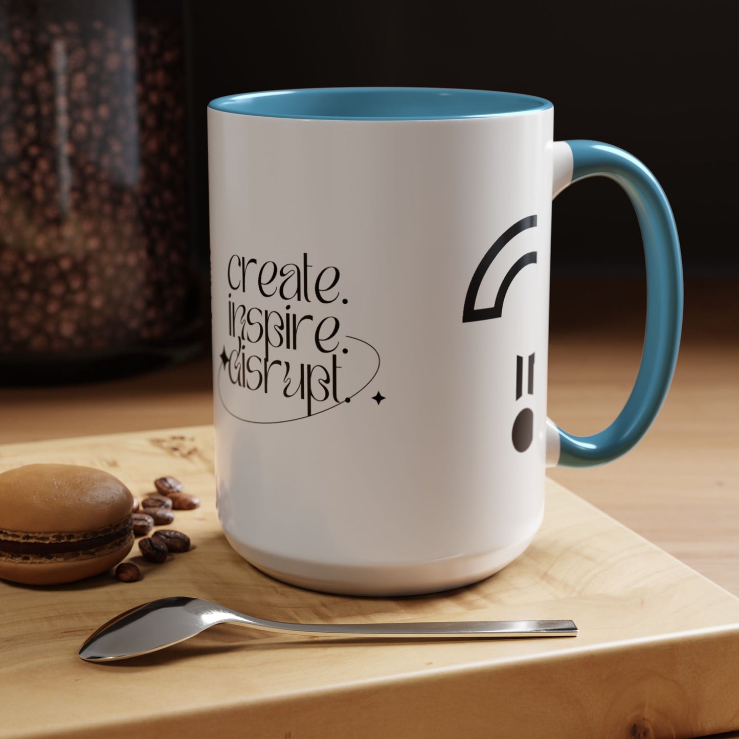 What Can't You Do? Accent Mug: "Create, Inspire, Disrupt"