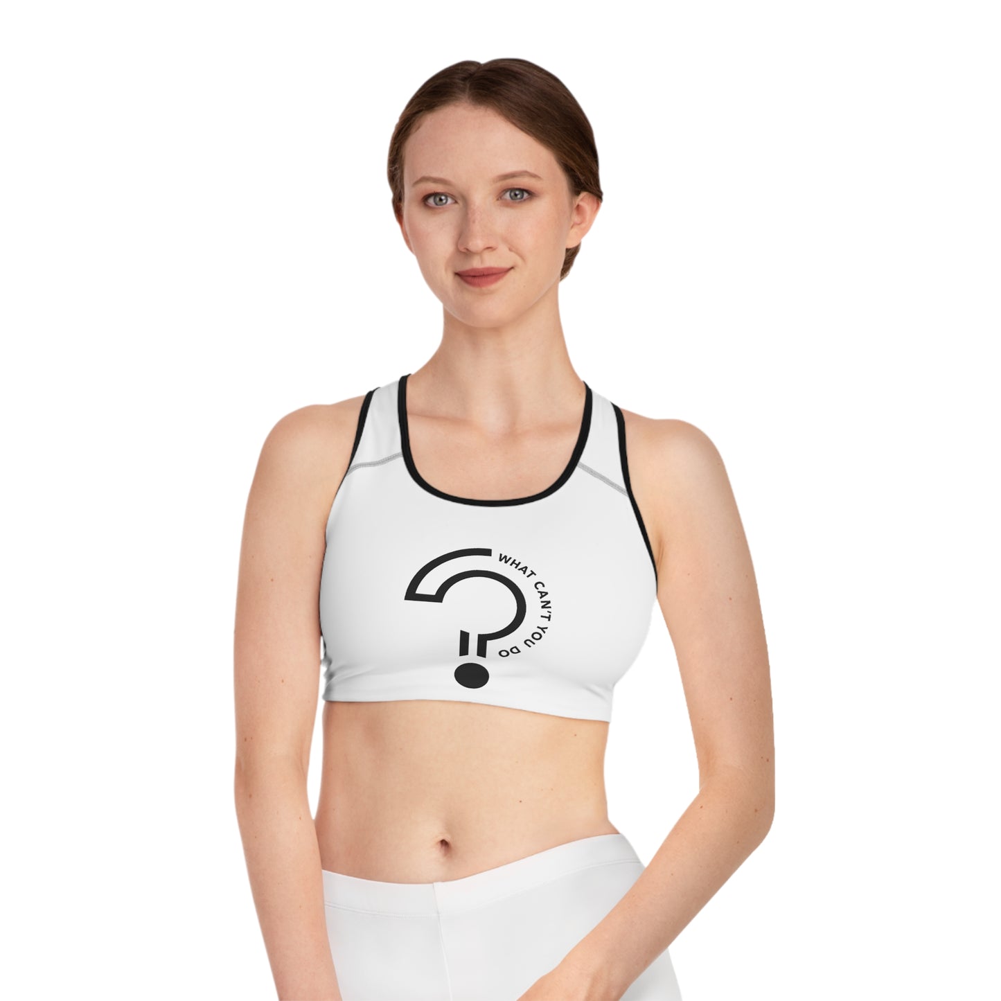 What Can't You Do? Sports Bra: "Create, Inspire, Disrupt"