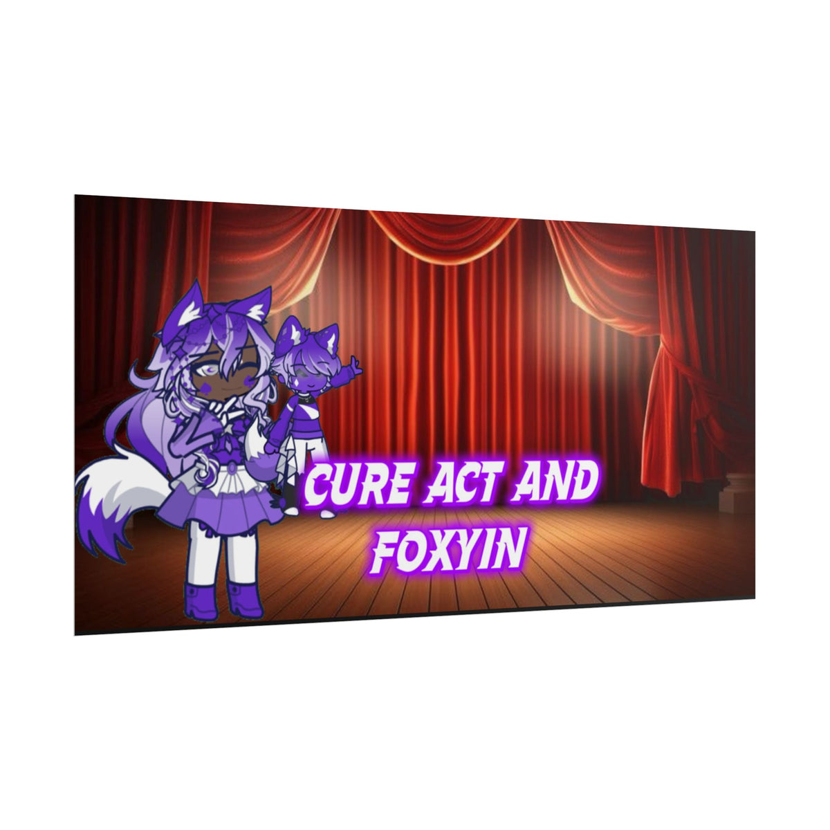 [Cure Act and Foxyin] - Duo Spotlight Premium Matte Poster