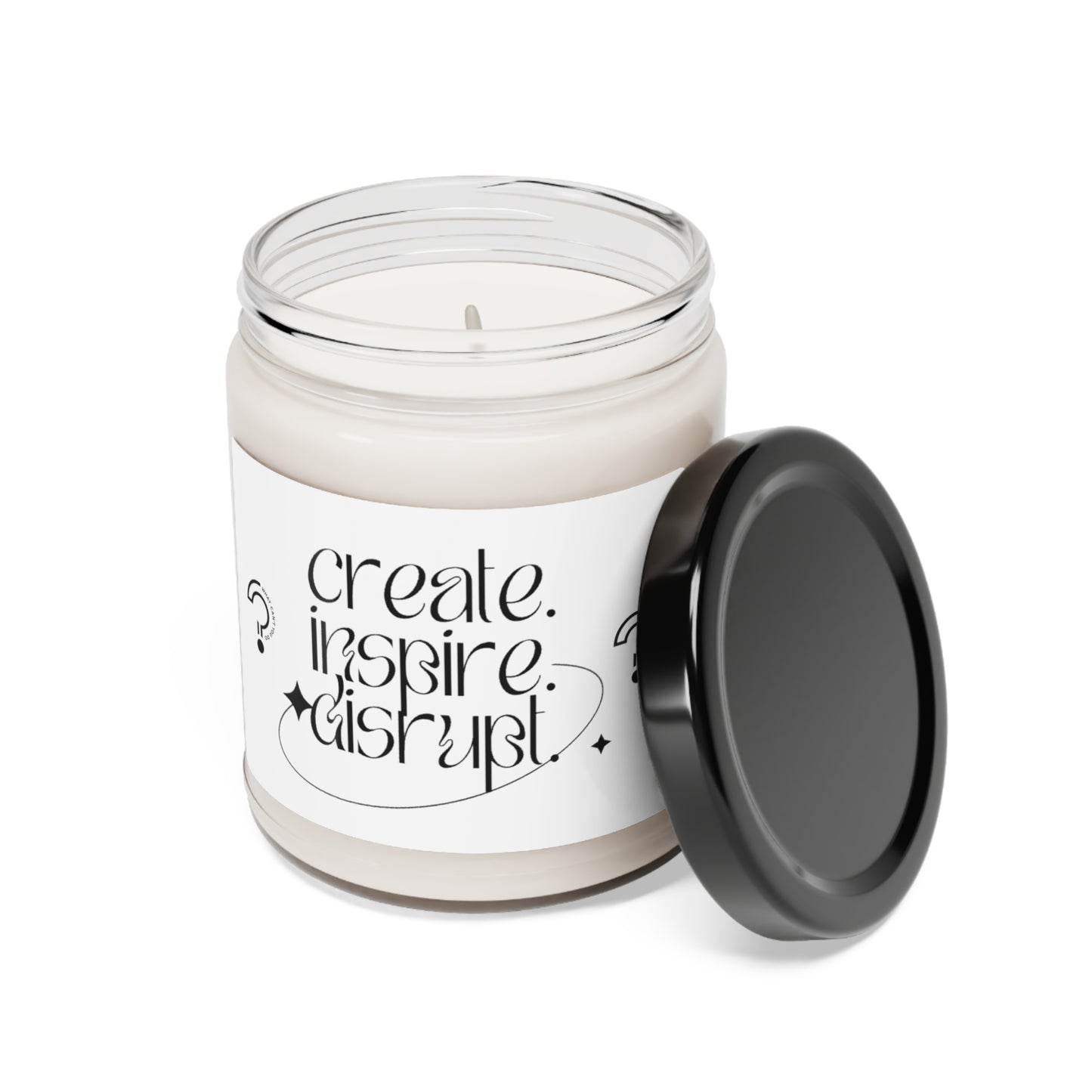 "Create, Inspire, Disrupt" Scented Candle