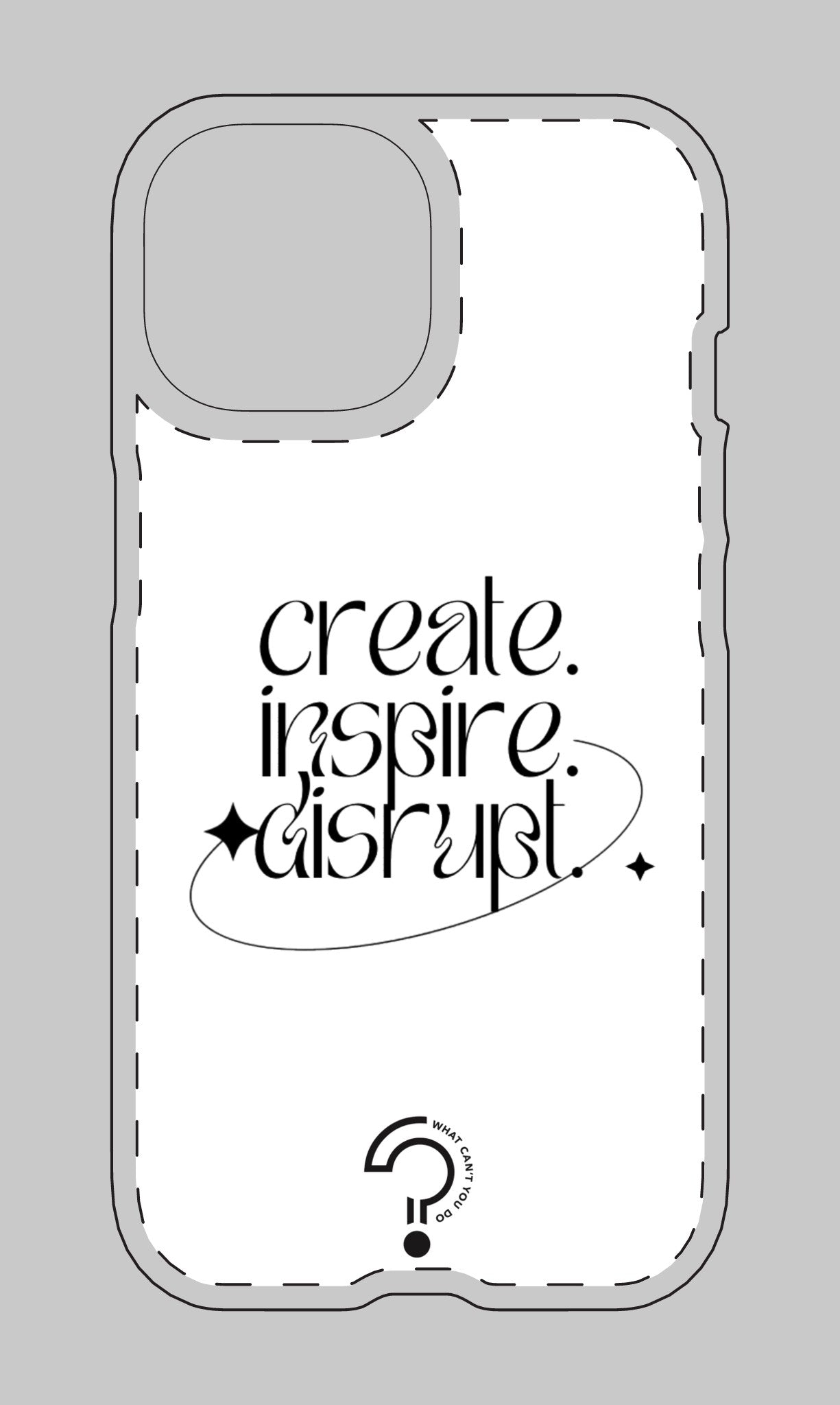 Create, Inspire, Disrupt Tough Magnetic Case: What Can't You Do?