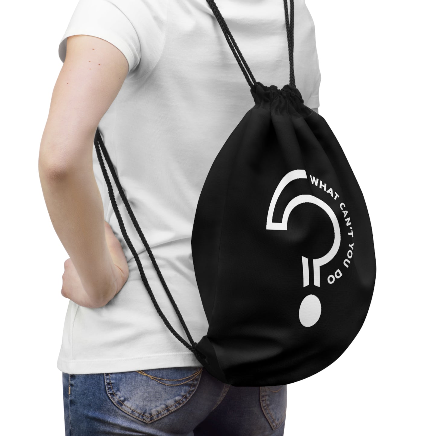 What Can't You Do? Drawstring Bag