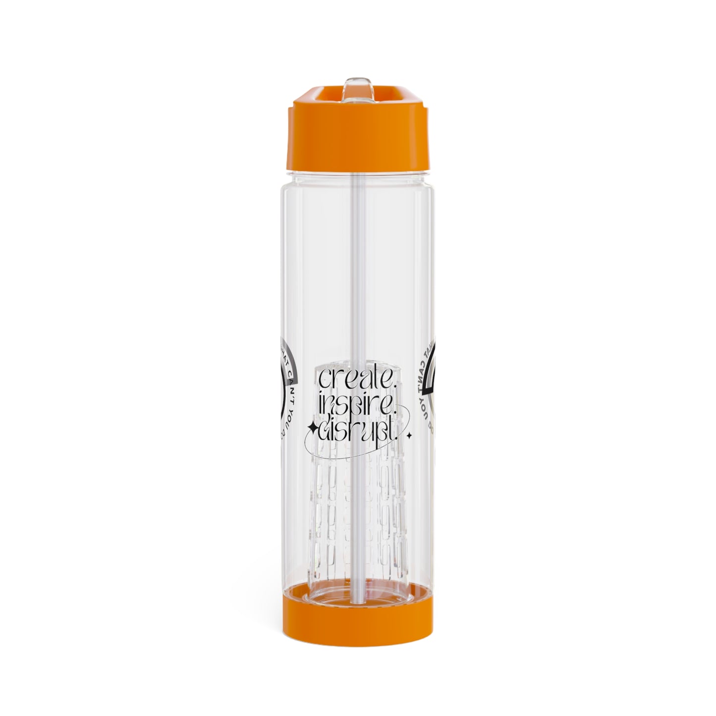 What Can't You Do? Infuser Water Bottle: "Create, Inspire, Disrupt"