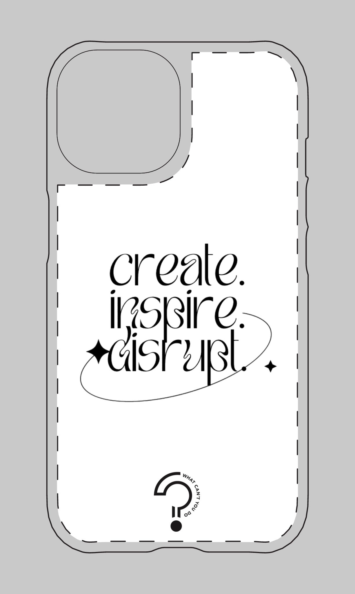 Create, Inspire, Disrupt Tough Magnetic Case: What Can't You Do?