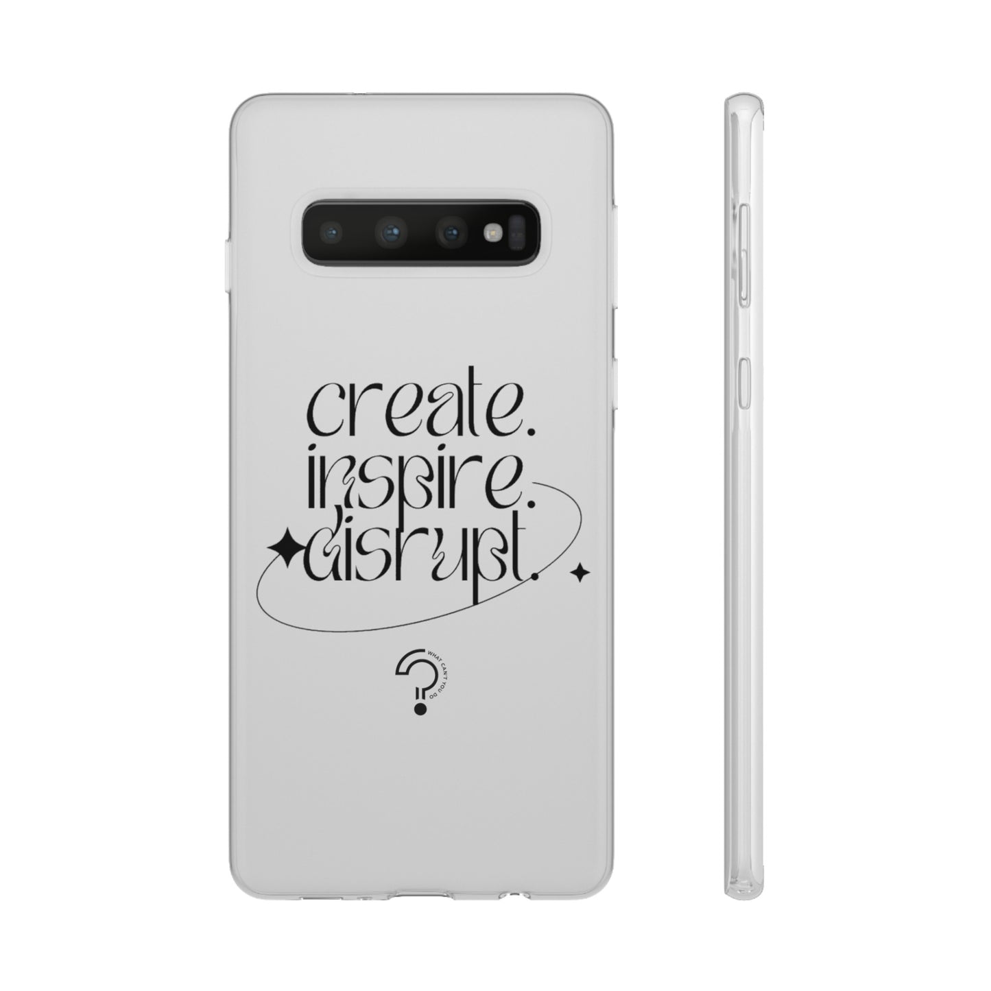 "Create, Inspire, Disrupt" Flexi Phone Cases: What Can't You Do?