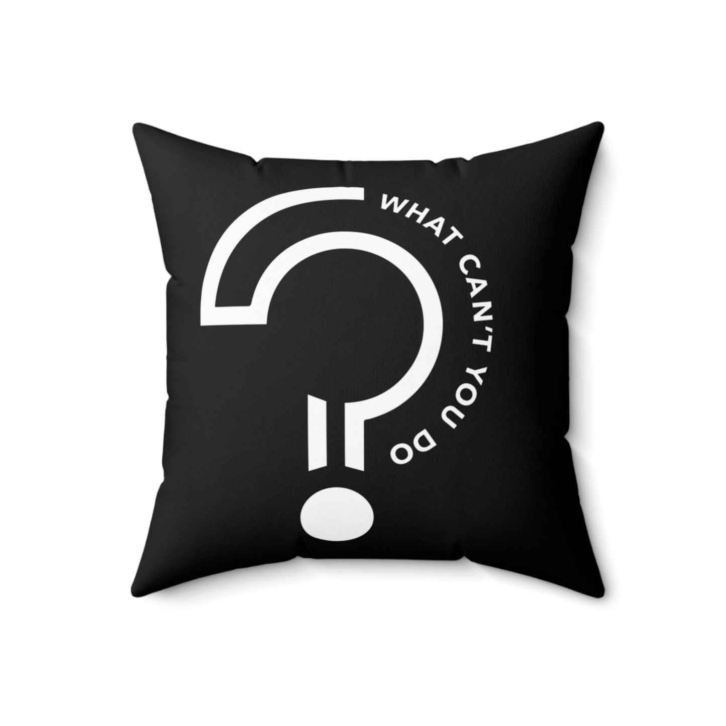 What Can't You Do? Black Pillow: "Create, Inspire, Disrupt"