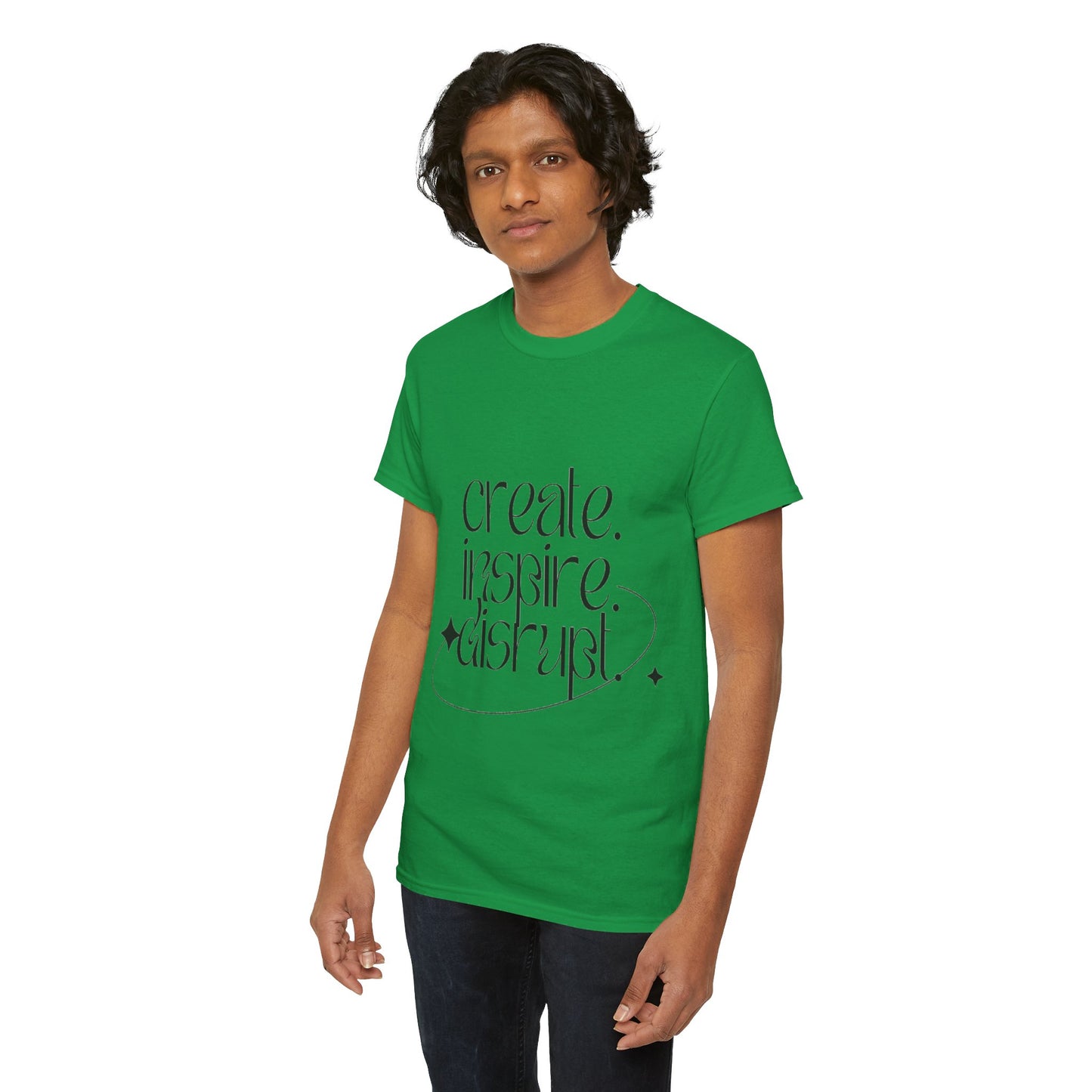 "Create, Inspire, Disrupt" T-Shirt: What Can't You Do?